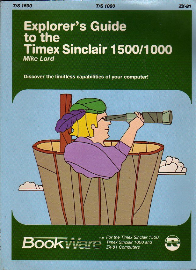 The Explorer’s Guide to the Timex Sinclair 1500/1000