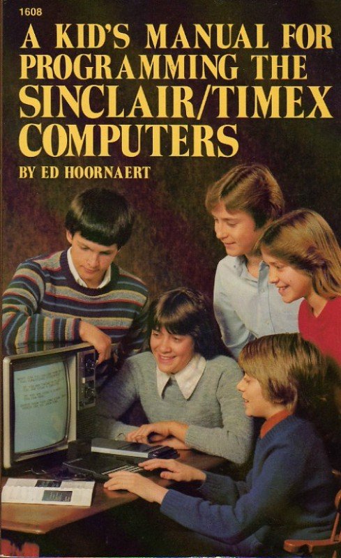 A Kid’s Manual for Programming the Sinclair/Timex Computers