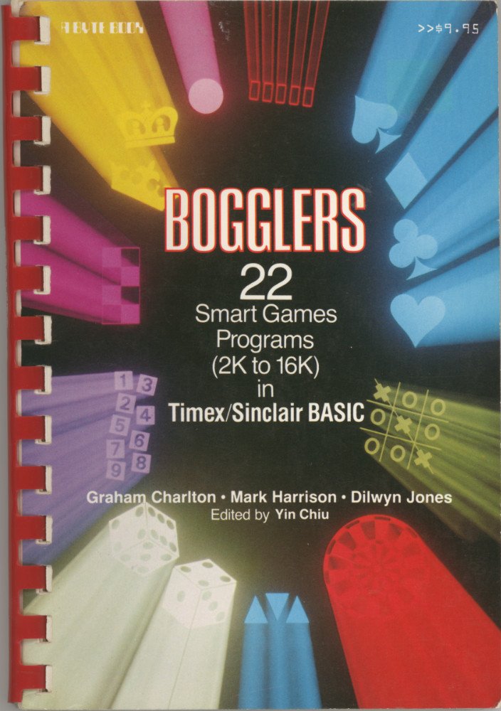 Bogglers: 22 Smart Games Programs (2K to 16K) in Timex/Sinclair BASIC